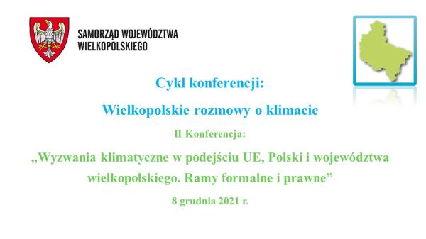 Zapowiedź konferencji Wielkopolskie rozmowy o klimacie- kliknij aby powiększyć