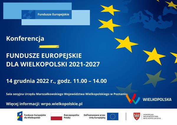 Graficzna informacja o konferencji - 14 grudnia 2022 r. o godz. 11.00. w Sali Sesyjnej Urzędu Marszałkowskiego Województwa Wielkopolskiego w Poznaniu przy al. Niepodległości 34- kliknij aby powiększyć