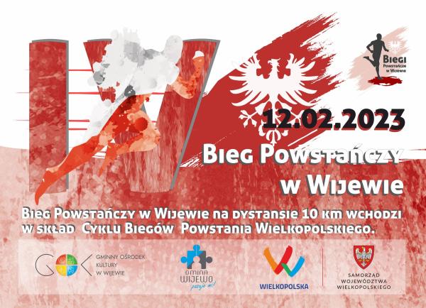 Cykl Biegów Powstania Wielkopolskiego to wyjątkowa gratka dla miłośników aktywnego stylu życia połączona z historią zwycięskiego Powstania Wielkopolskiego. Rozpocznie go IV Bieg Powstańczy w Wijewie który odbędzie się w niedzielę 12 lutego 2023 roku. - kliknij aby powiększyć