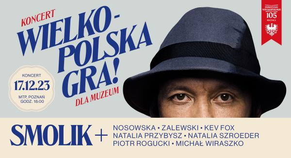 Koncert Wielkopolska Gra dla muzeum - kliknij aby powiększyć