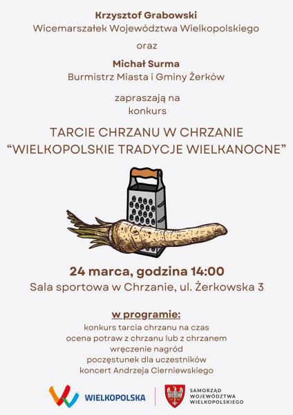 Plakat zapraszający na konkurs tarcia chrzanu Wielkopolskie tradycje wielkanocne 24 marca 2024 roku o godzinie 14 w Sali sportowej w Chrzanie- kliknij aby powiększyć