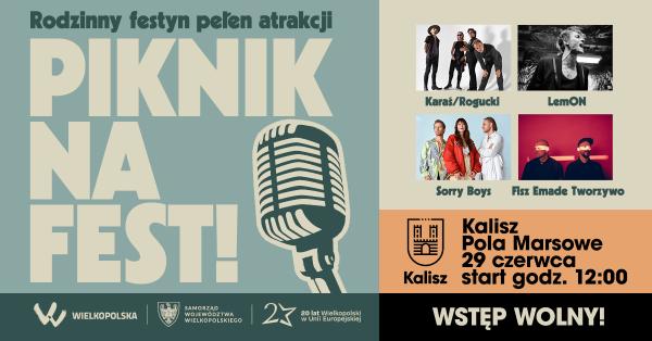 Piknik na FEST! 2024 Kalisz- kliknij aby powiększyć