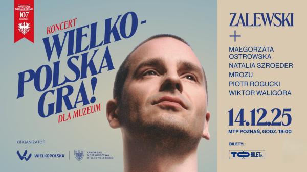 Koncert Wielkopolska GRA! dla Muzeum- kliknij aby powiększyć