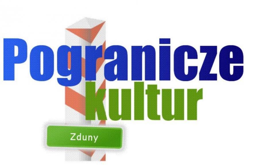 5. FESTIWAL „POGRANICZE KULTUR” W ZDUNACH - zobacz więcej