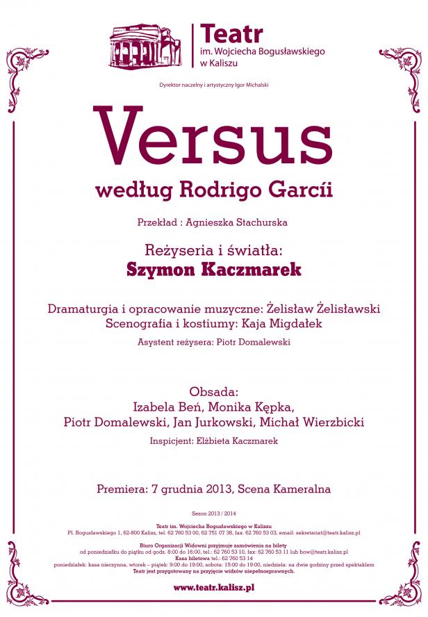 PREMIERA SPEKTAKLU „VERSUS” W TEATRZE IM. W. BOGUSŁAWSKIEGO W KALISZU - zobacz więcej