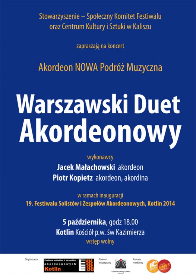  XIX FESTIWAL SOLISTÓW I ZESPOŁÓW AKORDEONOWYCH  KOTLIN 2014 - zobacz więcej