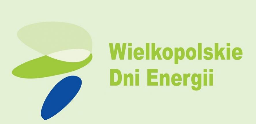 Wielkopolskie Dni Energii 2018 - zobacz więcej