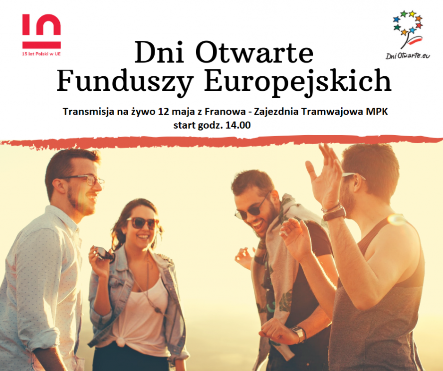 Transmisje na żywo” z Dni Otwartych Funduszy Europejskich  - zobacz więcej