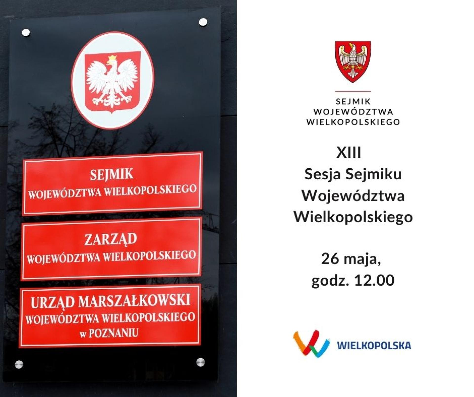 XIII Sesja Sejmiku Województwa Wielkopolskiego  - zobacz więcej