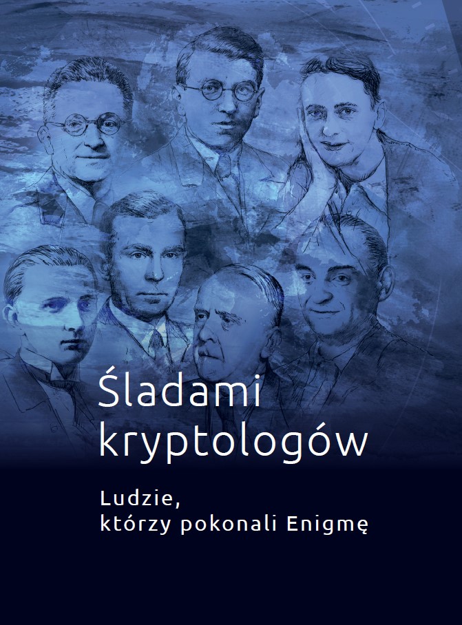 Okładka albumu „Śladami kryptologów. Ludzie, którzy pokonali Enigmę”